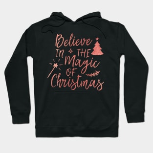 Believe in the Magic of Christmas Hoodie